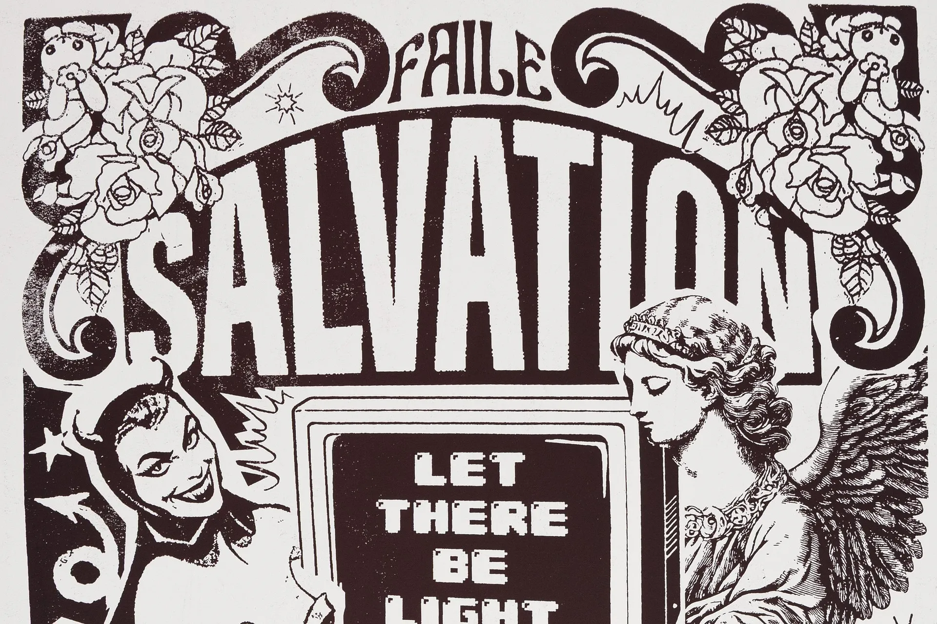 A black-and-white street-art screen print — ornate "Salvation / Let There Be Light" lettering with roses, an angel, and a television set.